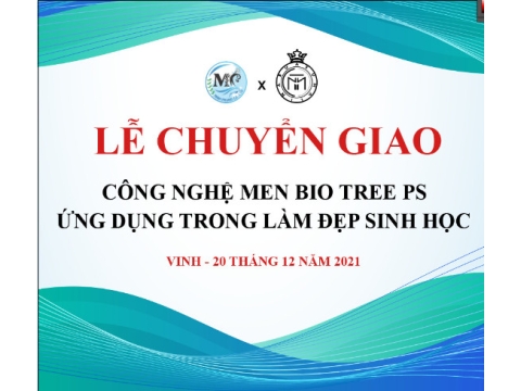 Lễ chuyển giao công nghệ Men BIO TREE  PS ứng dụng trong làm đẹp sinh học